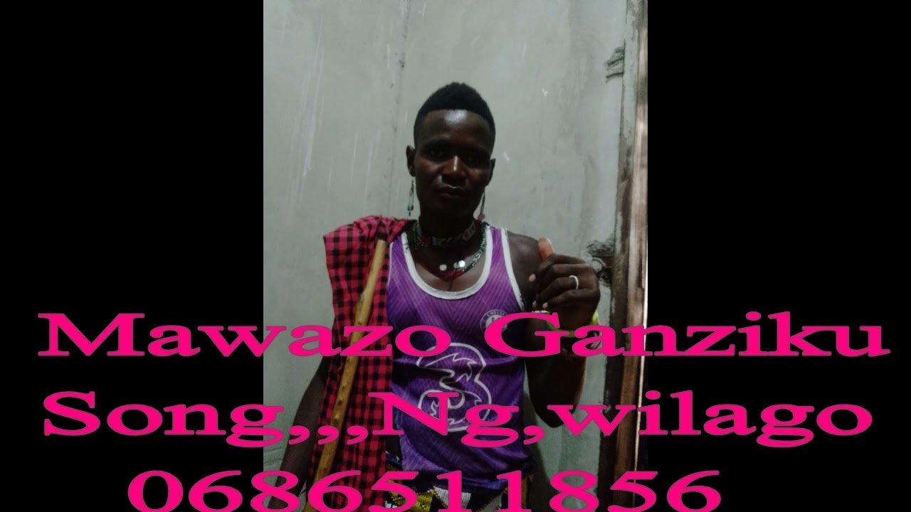 2025 Mawazo Ganziku....Song....Ng'wilago 0686511856