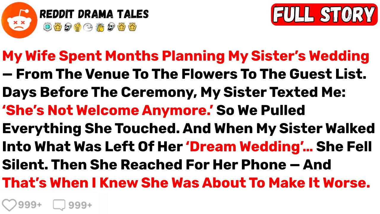 My Wife Spent Months Planning My Sister’s Wedding — From The Venue To... - Best Reddit Stories