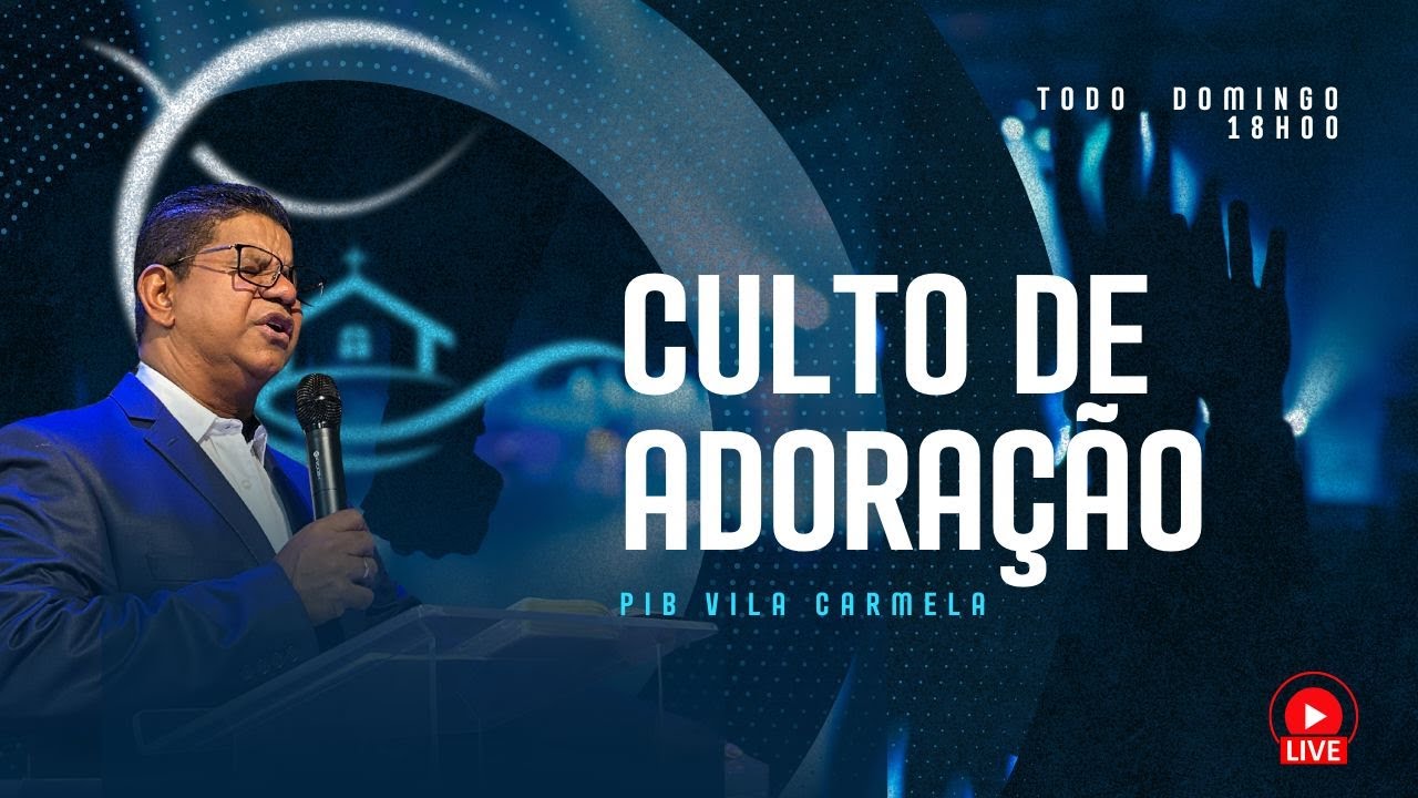 CULTO DE ADORAÇÃO | 08 DE FEVEREIRO DE 2026