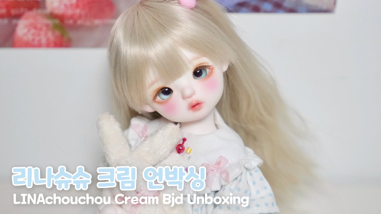 리나슈슈 크림 개봉기💝ㅣ돌아온 크림이😚ㅣ구관ㅣ구체관절인형ㅣ인놀ㅣBJDㅣUSD