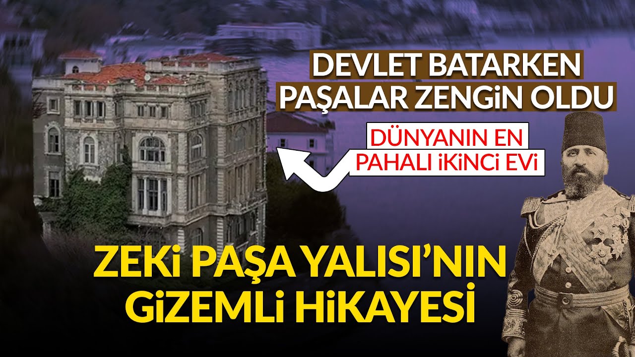 Bu Yalı Konuşsa Türkiye Tarihi Değişirdi! Zeki Paşa Yalısı'nın Gizemli Hikayesi