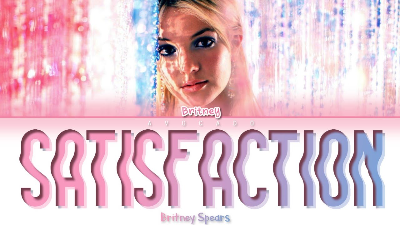 Britney Spears - I Can't Get No (Satisfaction) (Color Coded Lyrics)