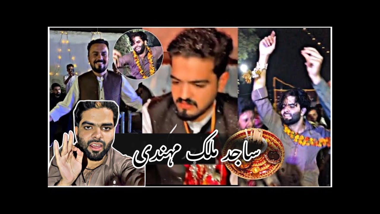 Sajid Malik Mehndi  || Yaseen Malak Brother Wedding || 2022 okboys