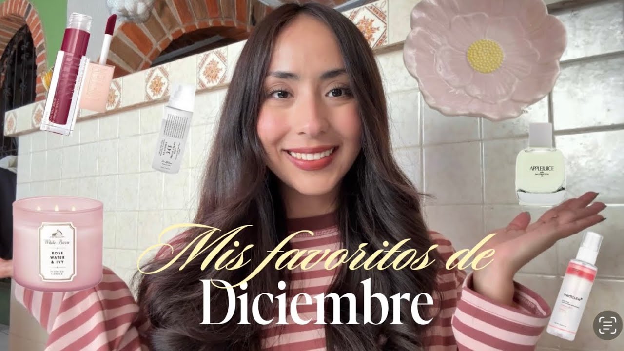 Mis favoritos de DICIEMBRE 🍥☁️