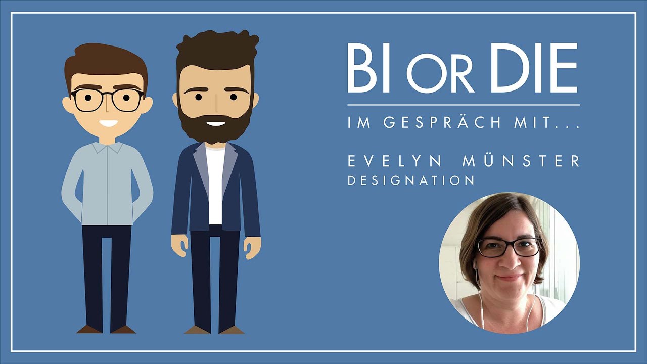 BI or DIE - 101. Datenprodukte mit Akzeptanz schaffen - Im Gespräch mit Evelyn Münster | STREAM