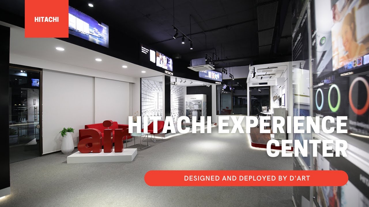 HITACHI Experience Center : Designed and Delivered By D'Art