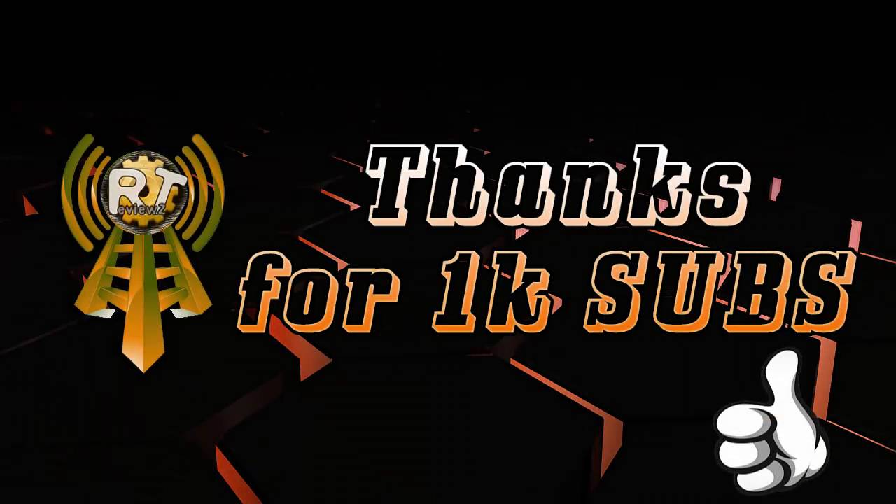 RTReviewz - 1K SUBS!!! []Thanks[]