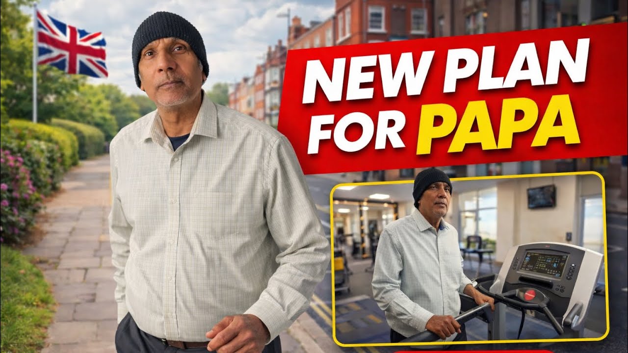 New EVERYDAY PLAN for Papa | Going with the Family| Indian Youtuber in UK 🇬🇧 