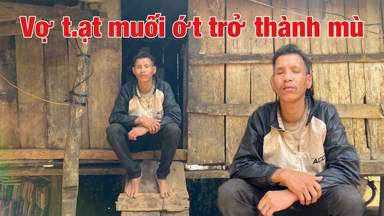 Chấn Đ.ộng Cả Làng.Người V.ợ Mất Hết Nhân Tính T.ạt Muối Ớt Vào Mắt C.hồng Bây Giờ Trở Thành Mù 