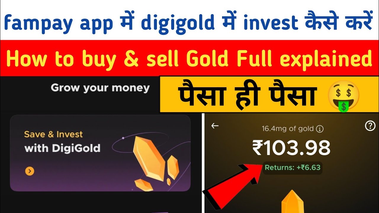 How To Buy & Sell Gold with Fampay DigiGold || digigold investment in fampay App ||