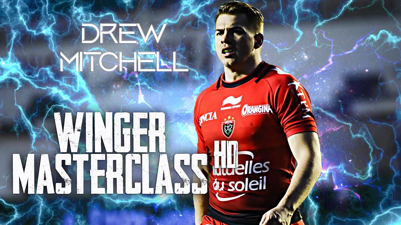 Winger Masterclass ᴴᴰ Drew Mitchell