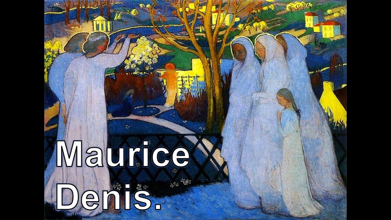 Maurice Denis (1870-1943) . Posimpresionismo. Simbolismo. Los Nabis. #puntoalarte