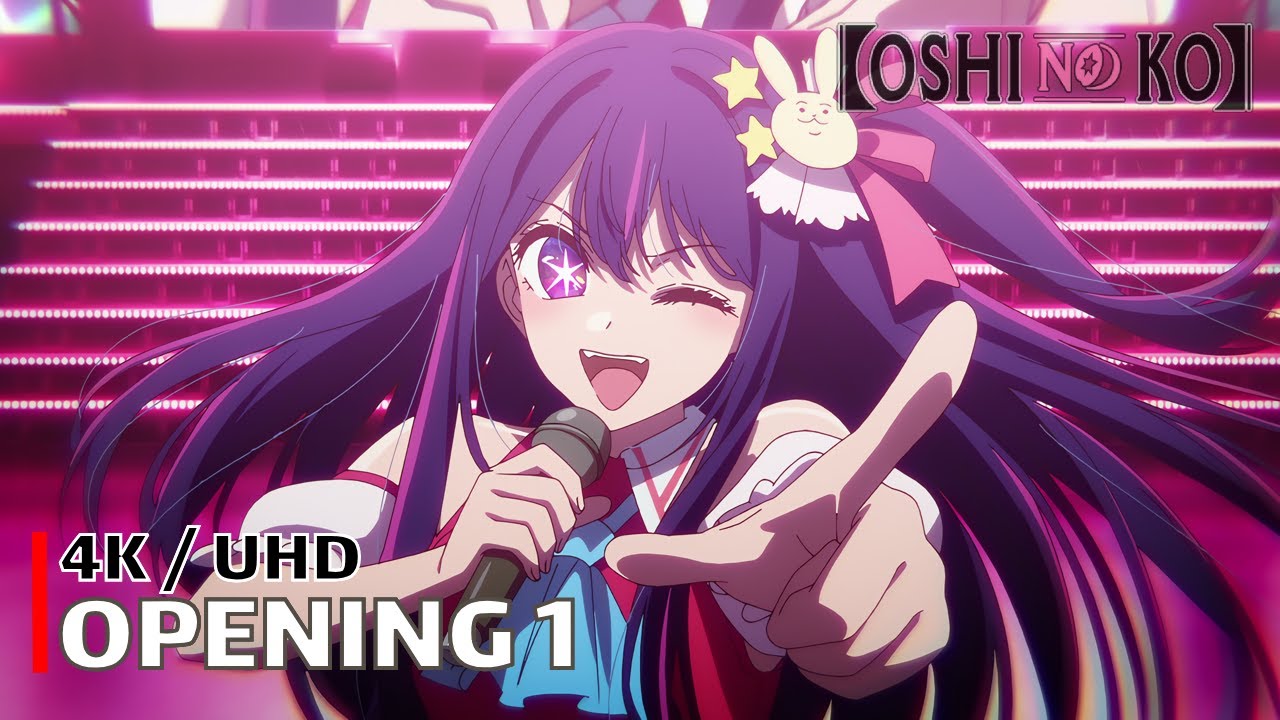 Oshi No Ko - Opening 1 (Idol) | 4K UHD Creditless | Subtitles