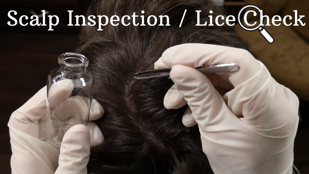 Real Person ASMR Scalp Inspection and Lice Check, Inaudible Speaking