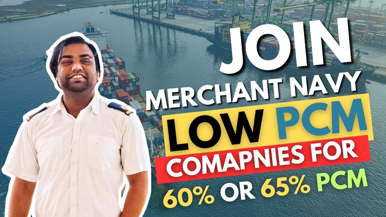 JOIN MERCHANT NAVY with Low PCM || Companies for 60% or 65% PCM || IMUmate