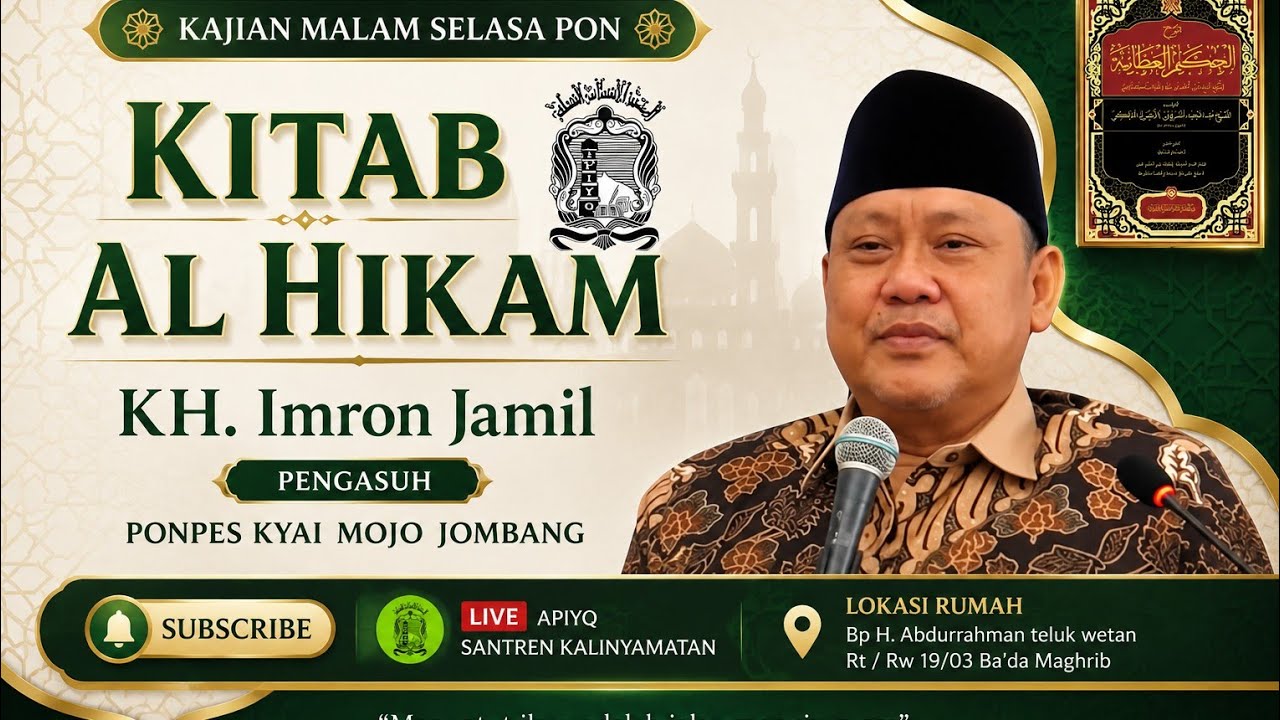 KAJIAN MALAM SELASA PON|| KITAB AL HIKAM || KH IMRON JAMIL || PENGASUH PONPES KYAI MOJO JOMBANG