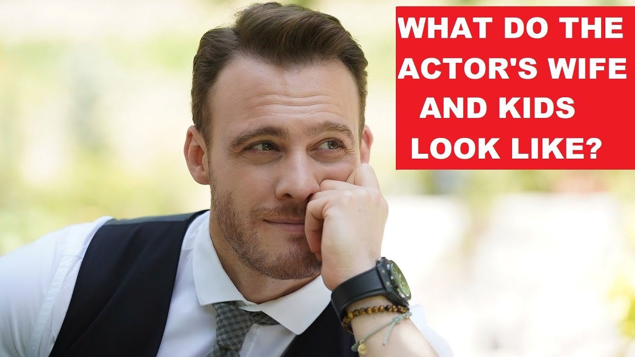 WHAT ARE KEREM BURSIN'S GIRLFRIENDS IN REAL LIFE? Biography and personal life of the Turkish actor
