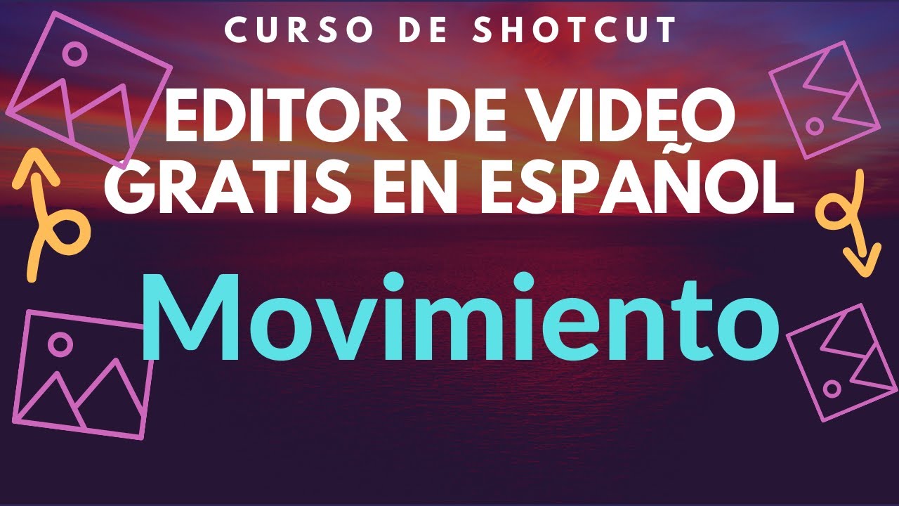 MOVIMENTOS de IMAGENES (o Texto) en SHOTCUT. (Leer descripcion)