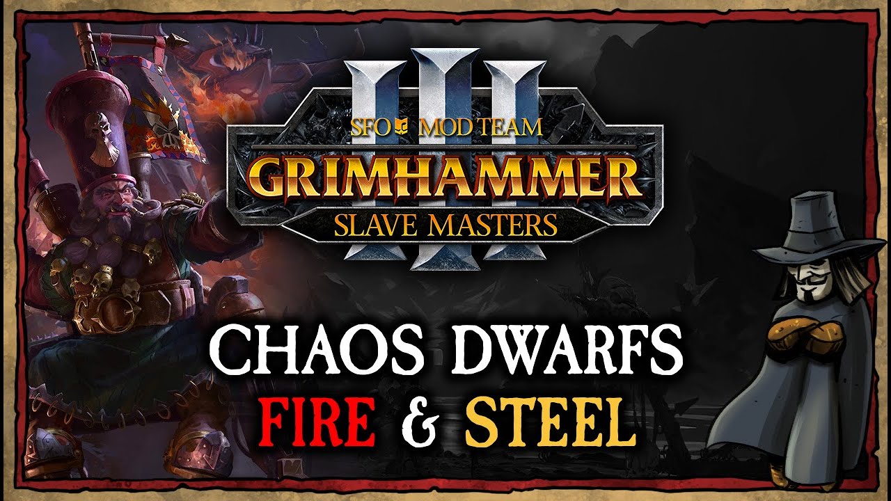 Chaos Dwarfs UPDATE ► SFO: GRIMHAMMER III SLAVE MASTERS