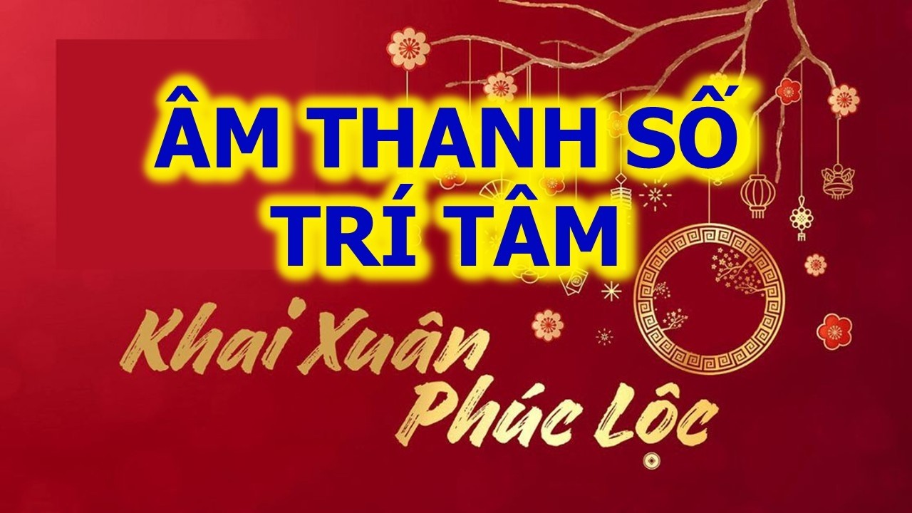 Khai Xuân đón Lộc - Cùng ATS Trí Tâm