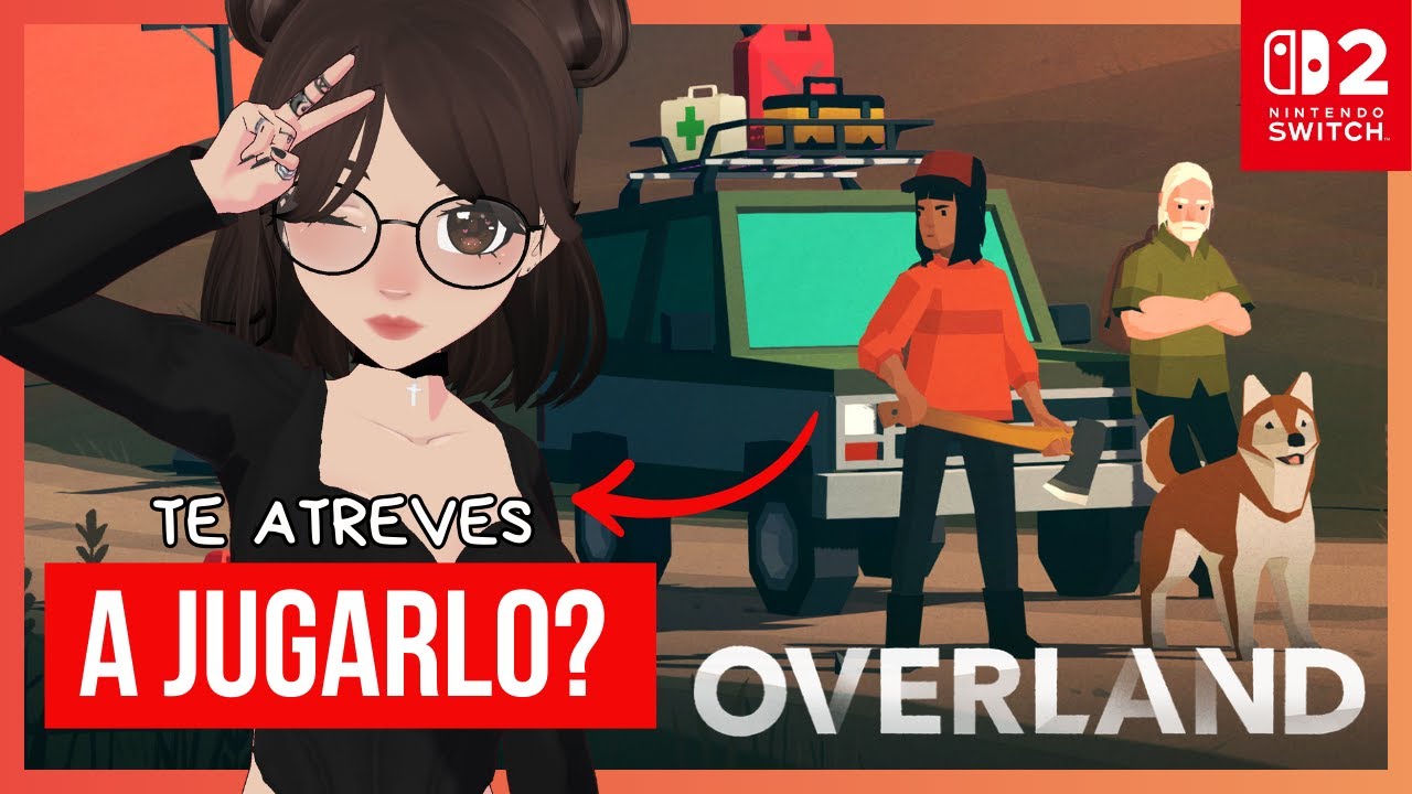 NADIE SOBREVIVE EN ESTE JUEGO | Overland | Switch 2 Gameplay