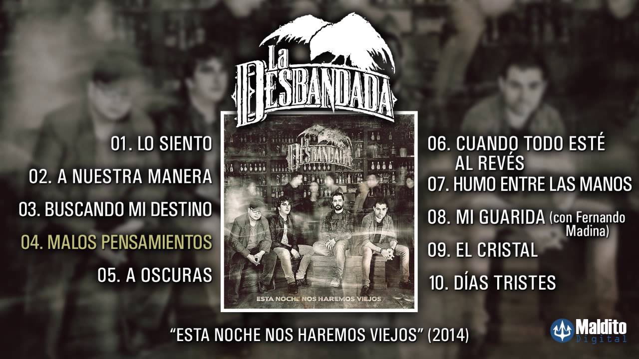 LA DESBANDADA "Esta Noche Nos Haremos Viejos" (Álbum Completo)