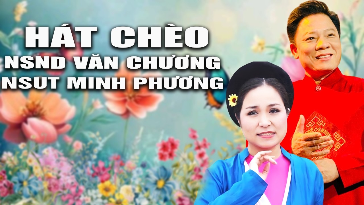 Hát Chèo Về Mẹ 8/3 Rơi Nước Mắt-  NSND Văn Chương& Nsut Minh Phương Nghẹn Ngào Dâng Mẹ