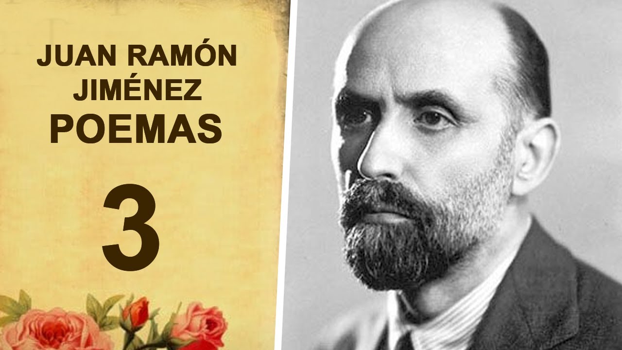 JUAN RAMÓN JIMÉNEZ | 3 de sus MEJORES POEMAS