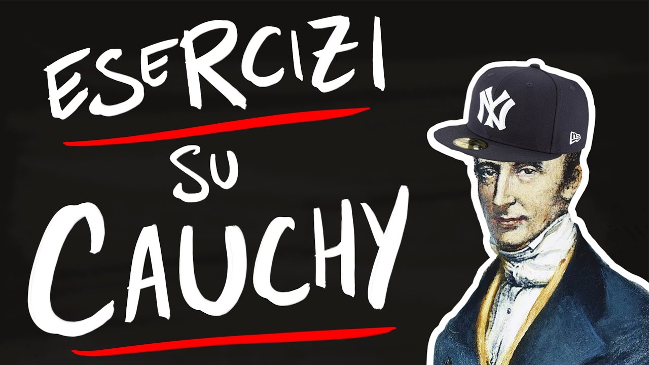 Esercizi sul TEOREMA di CAUCHY - Road to Maturità