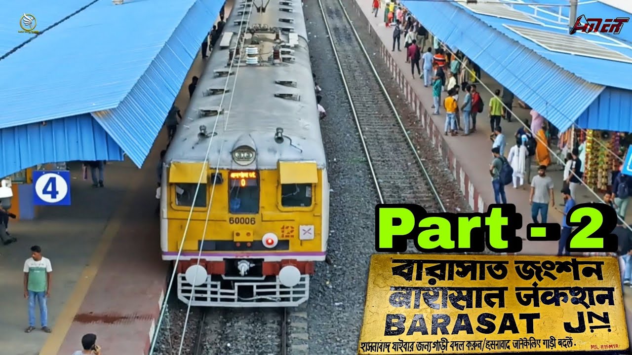 Barasat Jn/BT 😮От перекрестка Barasat до Bangaon Local + Canning — посмотрите анонс поезда Barasa...