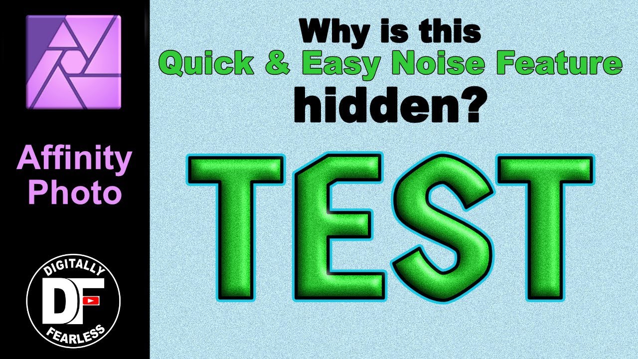 The hidden noise feature  Affinity Photo tutorial