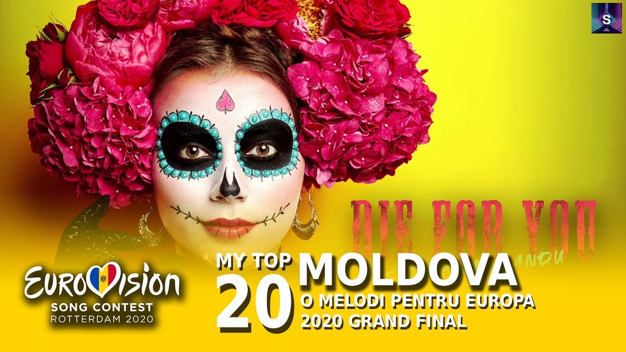 🇲🇩My Top 20 - O Melodi Pentru Europa 2020 Grand Final (Moldova Eurovision 2020)