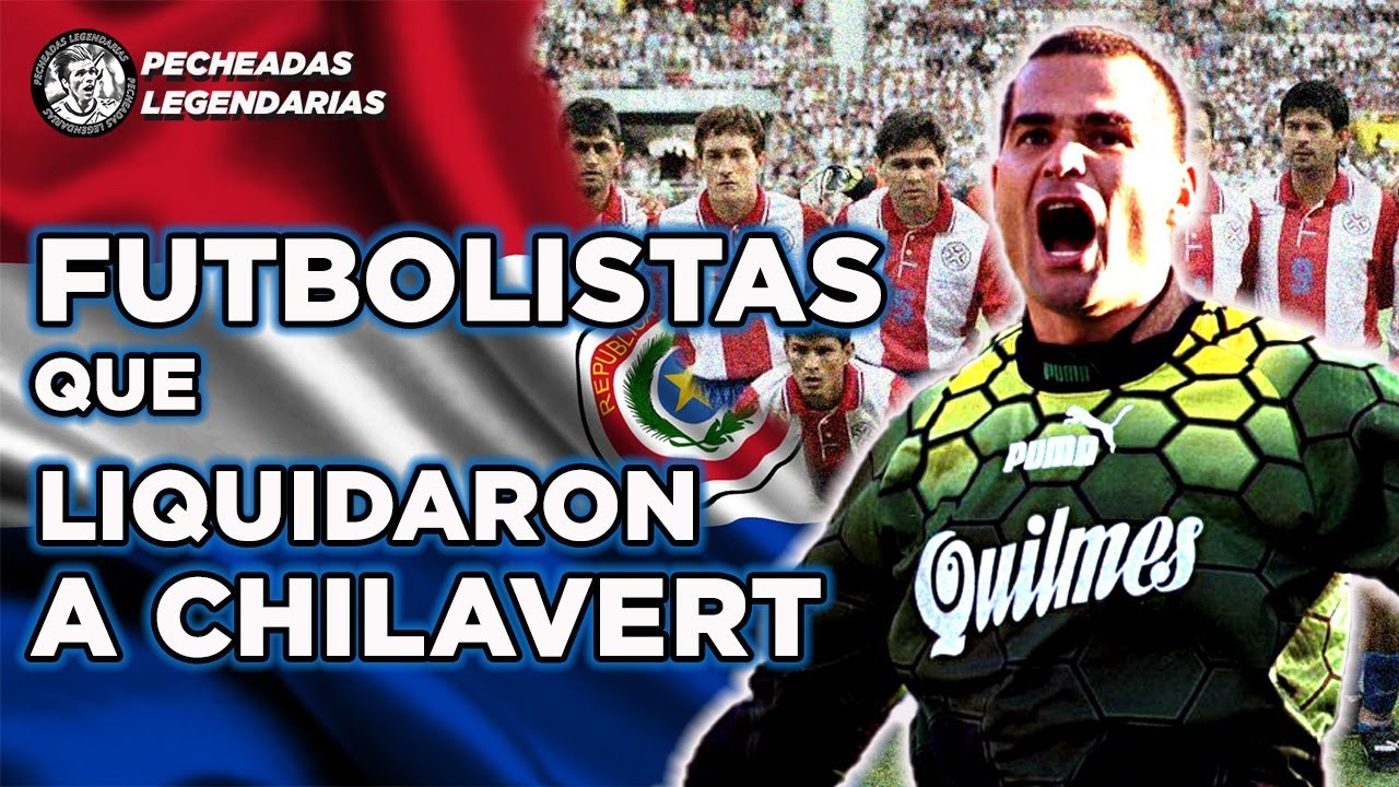 Futbolistas que liquidaron a Chilavert