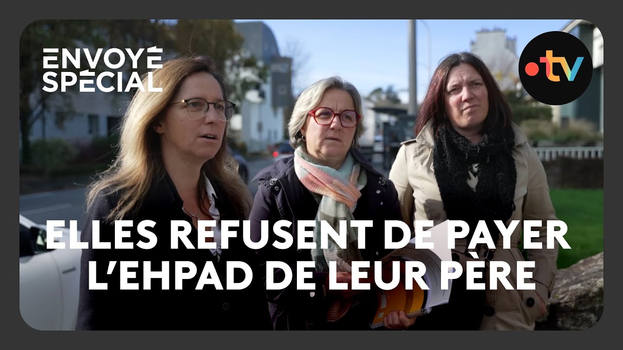 Absent de leurs vies depuis 30 ans, ces 3 sœurs refusent de payer l'Ehpad de leur père