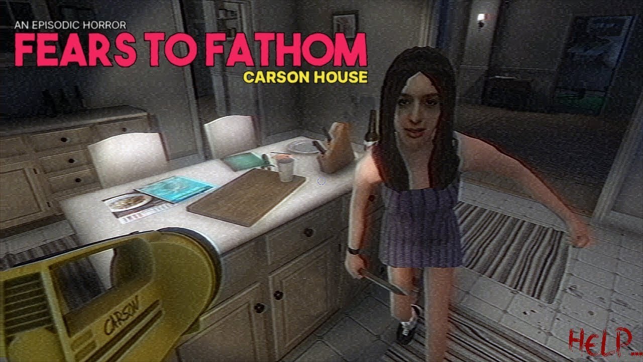 SHES IN THE HOUSE | Fears to Fathom: Carson House