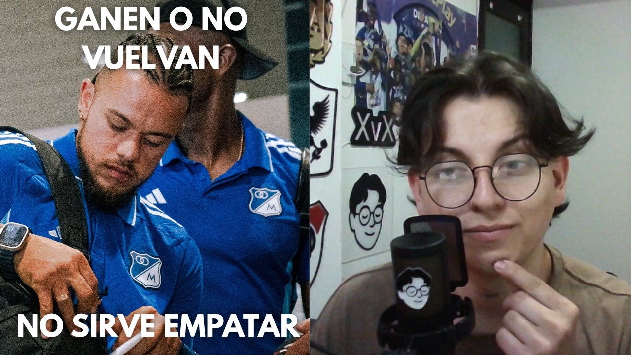 NO HAY MAÑANA... PREVIA CALI VS MILLOS (2026-1) OPINION DE UN HINCHA - XVX