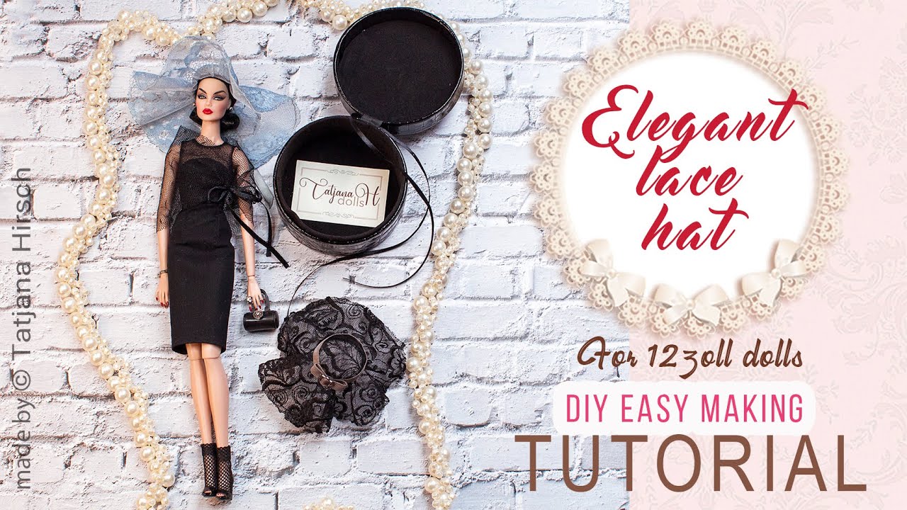 Elegant lace hat for Barbie and Integrity toys dolls. DIY making tutorial without patterns.