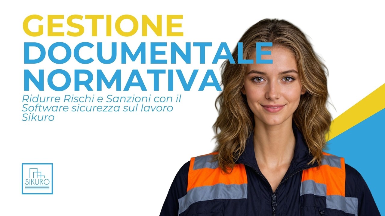 Gestione documentale normativa: Ridurre Rischi e Sanzioni | Software sicurezza sul lavoro