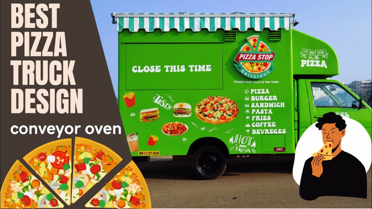 Best  Pizza food truck in Pimpri Chinchwad @FoodtruckerEngineeringLLP
