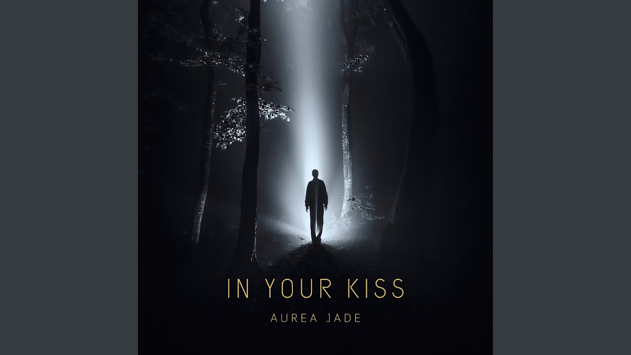 In Your Kiss