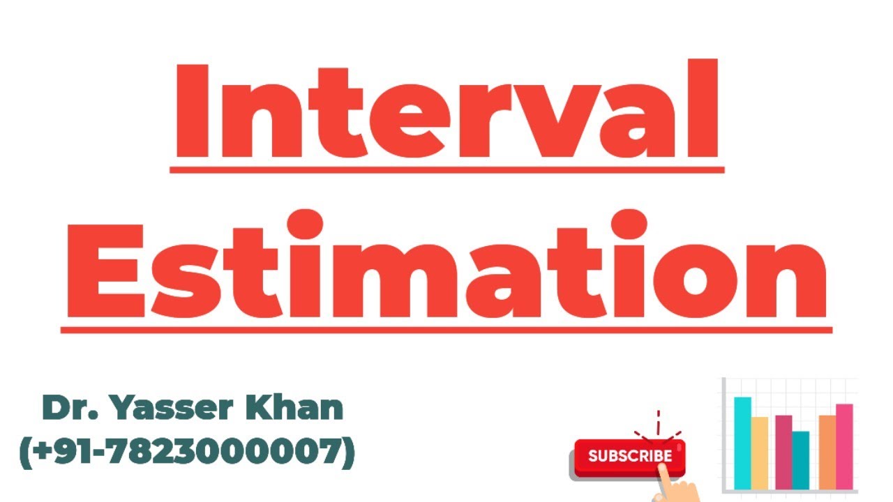 Interval Estimation
