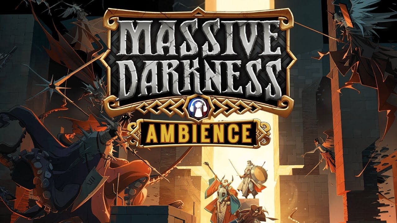 Massive Darkness Board Game Ambience | Epic Massive Darkness 2 Music with Sounds & Game Scenes