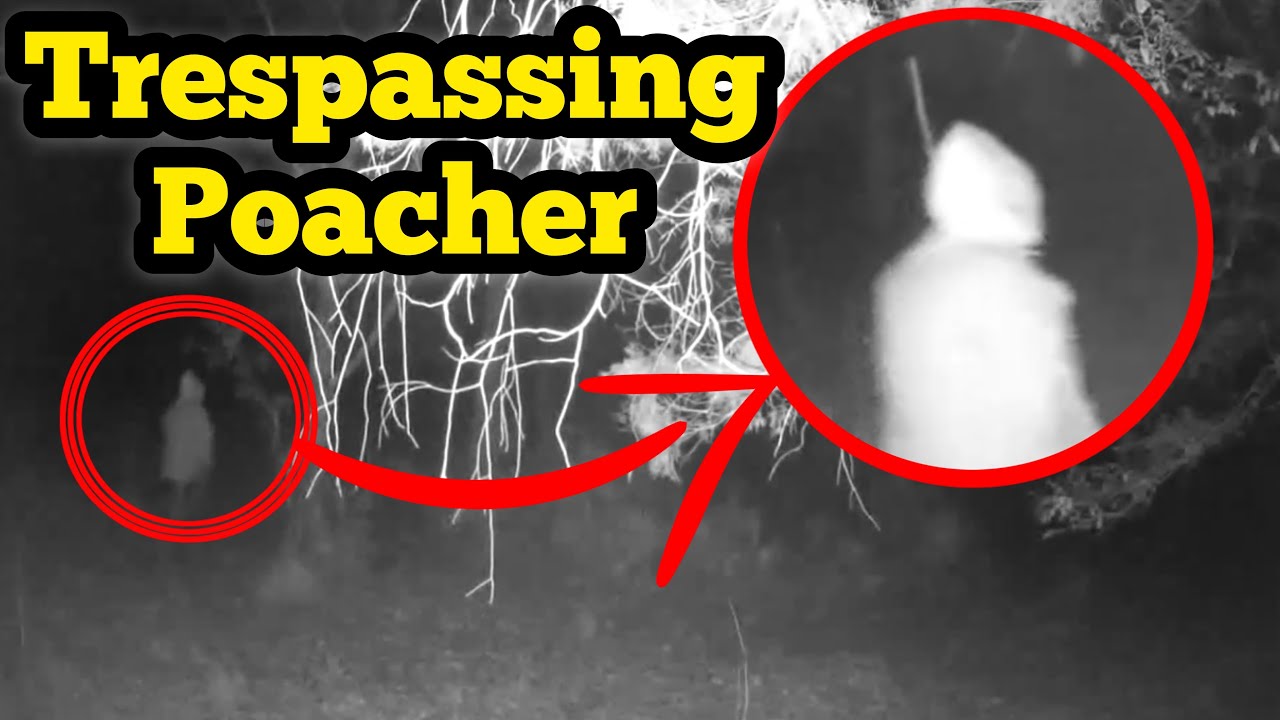 POACHING & TRESPASSING On Private Property