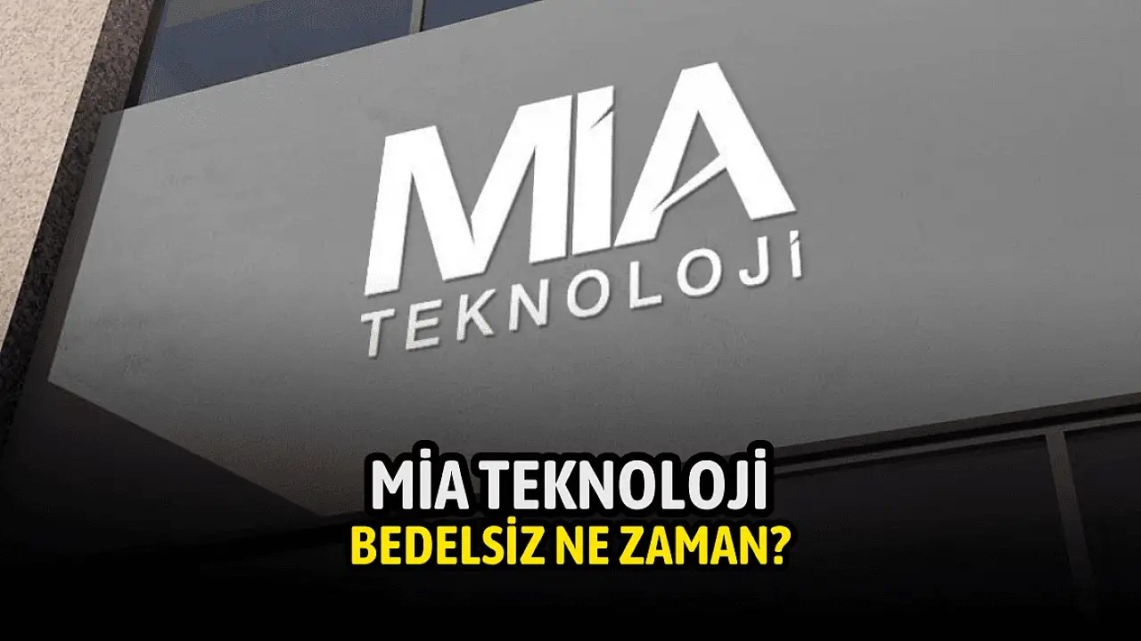 %1200 B&Ouml;L&Uuml;NEN MİATK, %1035 DAHA BEDELSİZ VERECEK Mİ?🚀MİA TEKNOLOJİ'DE, KRİTİK A&Ccedil;IKLAMALAR...🔥DİKKAT🚀