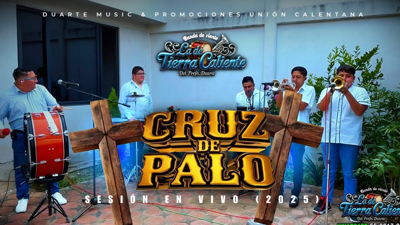 Cruz De Palo -  Banda De Viento La De Tierra Caliente Del Profe Duarte (2025)