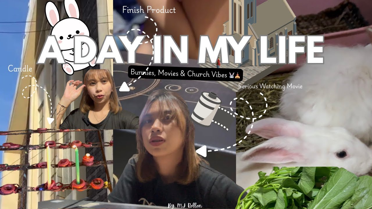 A Day In My Life: Bunnies, Movies & Church Vibes 🐰⛪️🎥