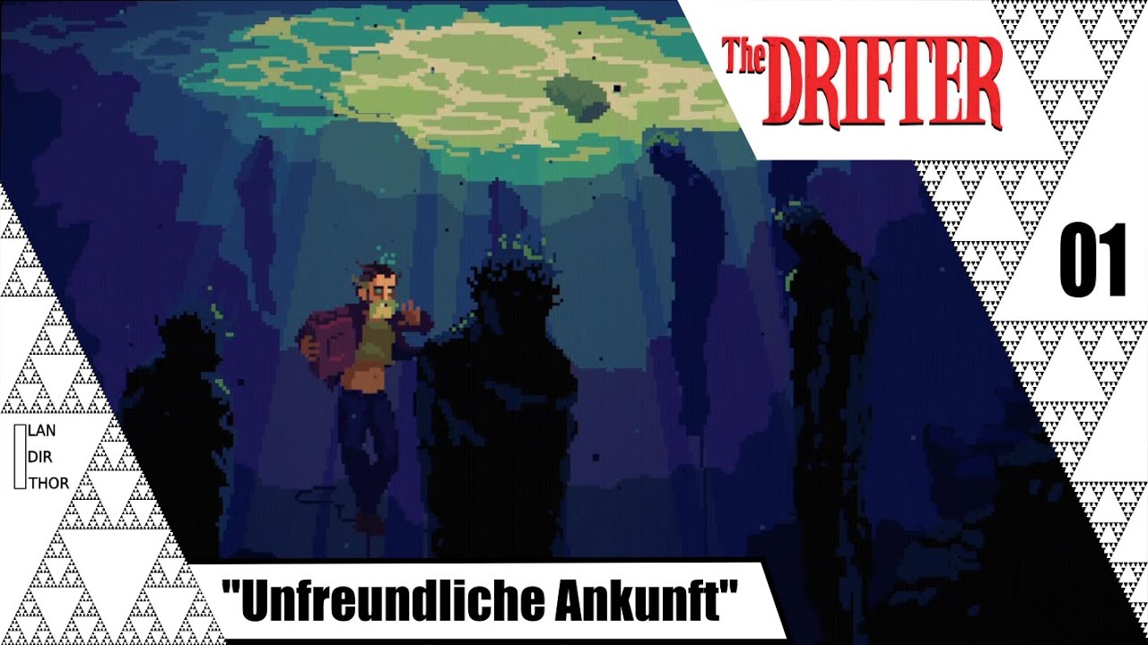 Unfreundliche Ankunft - The Drifter [01]
