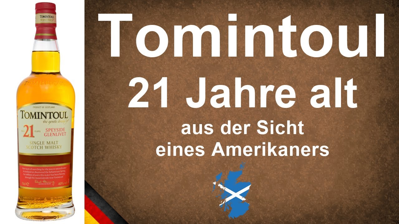 Tomintoul 21 Jahre alte Single Malt Scotch Whisky Verkostung von WhiskyJason