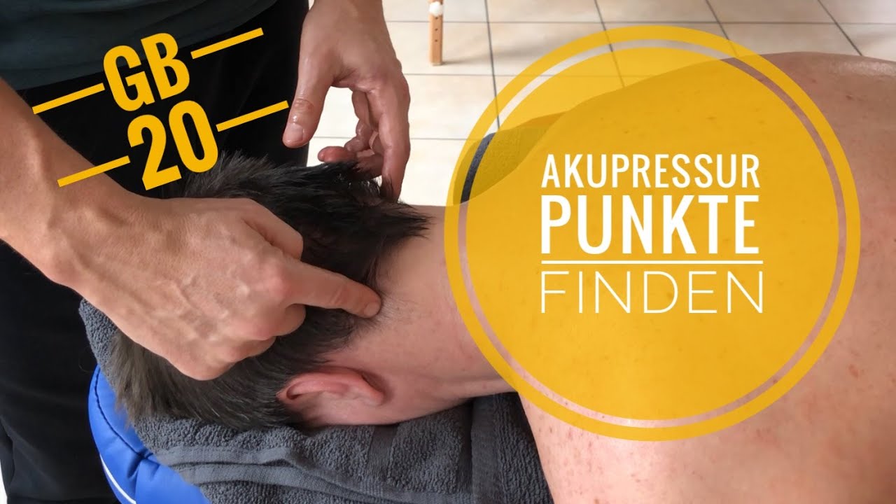 Akupressurpunkt Gallenblase 20 - Kopfschmerz/ Nackenspannung beseitigen