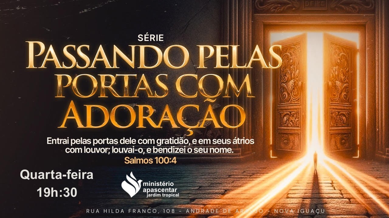 CULTO DE QUARTA-FEIRA - 2026 PORTAS ABERTAS PARA O NOVO - 11/03/26